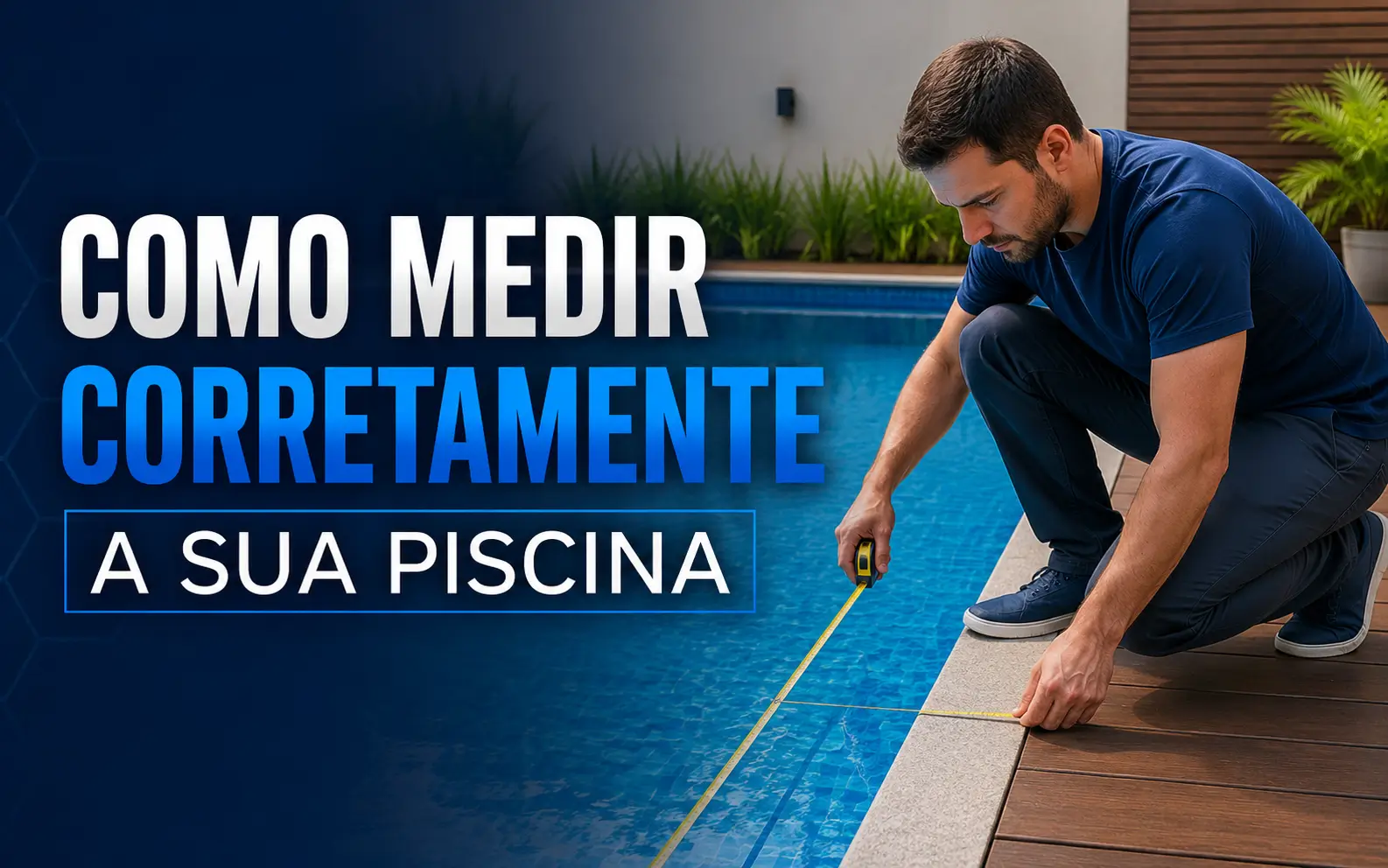 Como medir corretamente a área da piscina?